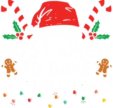 Most Likely To Bake Christmas Cookies Funny Baker Christmas Women's Dry Zone Grid Polo