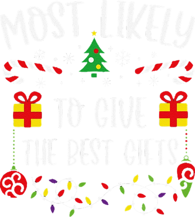 Most Likely To Give The Best Gifts Funny Christmas Family Matching Cute Christ Button