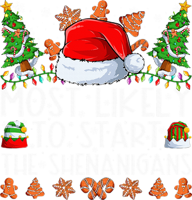 Most Likely To Start The Shenanigans Family Christmas Women's Long Sleeve Shirt