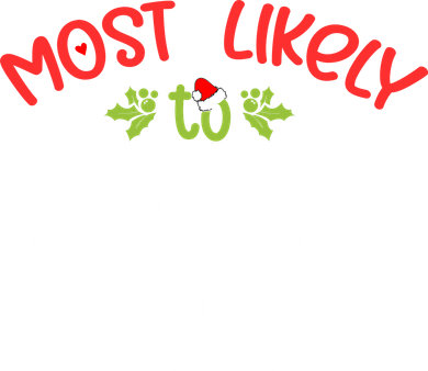 Most Likely To Christmas Steal Santa's Sleigh Family Group Women's Sweatshirt