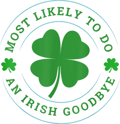 Most Likely To Do An Irish Goodbye St Patricks Day Women's Tank Top