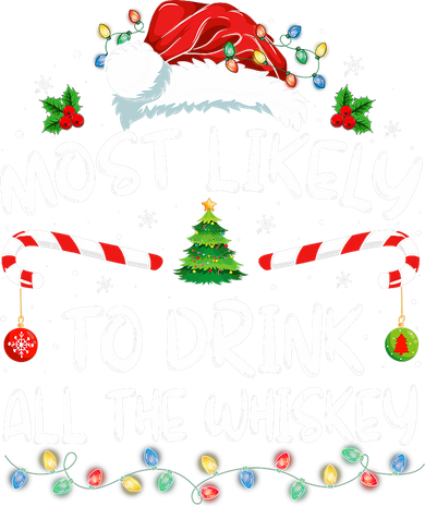 Most Likely To Drink All The Whiskey Santa Christmas Mousepad