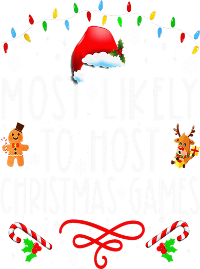 Most Likely To Host Christmas Games Funny Family Christmas Kids Sweatshirt