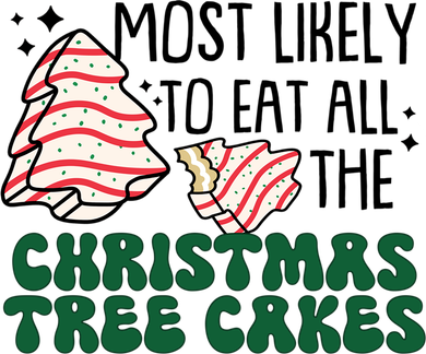 Most Likely To Eat All The Christmas Tree Cake Gift Women's Tank Top