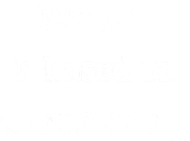 My Life Is Based On A True Story Santa Hat
