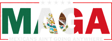 Maga Mexicans AinT Going Anywhere Toddler T-Shirt