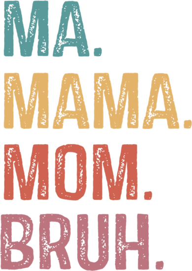 Ma Mama Mom Bruh Mommy Funny Saying Mother Gift Women's V-Neck T-Shirt