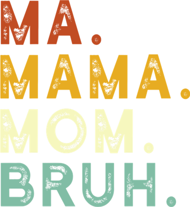 Ma Mama Mom Bruh Vintage Retro Coffee Mug