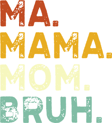 Ma Mama Mom Bruh Vintage Retro Coffee Mug