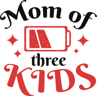 Mom Of Three Kids Battery Low Kids T-Shirt