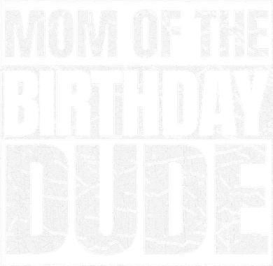 Mom Of The Birthday Dude MotherS Day Proud Mom Of Boy Doggie Tank