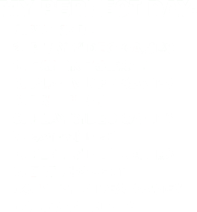 My Perfect Day Sleep Eat Play Video Games Kids T-Shirt