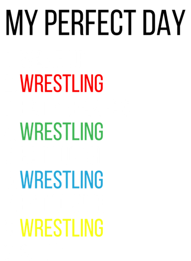 My Perfect Day Wrestling Great Gift Coaster