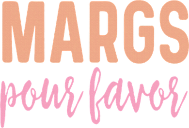 Margs Pour Favor Funny Vacation Travel Honeymoon Party Button