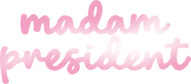 Madam President Coaster