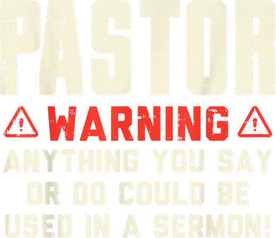 Mens Pastor Warning Sermon Funny Christian Preacher Minister Women's Tank Top