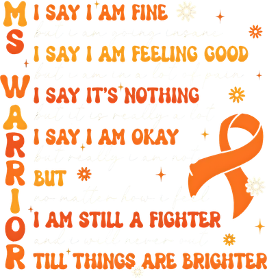 Multiple Sclerosis I Say IM Fine Coaster