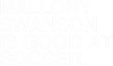 Mallory Swanson Is Good At Soccer Mallory Swanson Mallory Women's T-Shirt