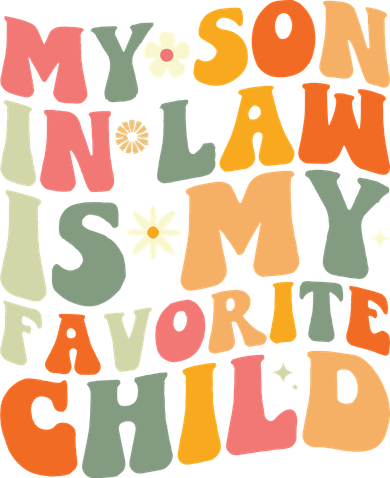 My Son In Law Is My Favorite Child Tote Bag