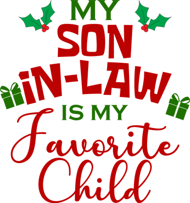My Son In Law Is My Favorite Child Christmas Doggie Tank
