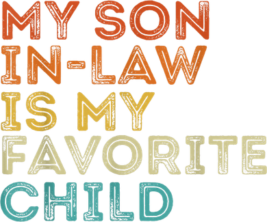 My Son In Law Is My Favorite Child Funny Retro Vintage Doggie Tank