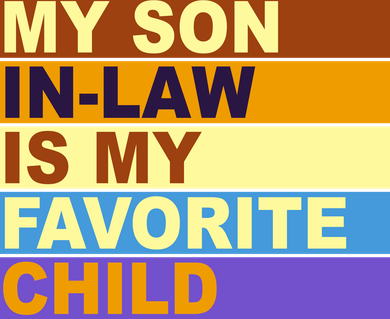 My Son In Law Is My Favorite Child Funny Family Matching Coaster