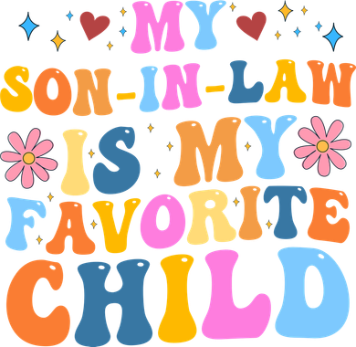 My Son In Law Is My Favorite Child Funny Cute Mom Coaster