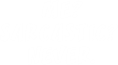 Me Sarcastic Never Great Gift Funny Sayings Gift Doggie Tank