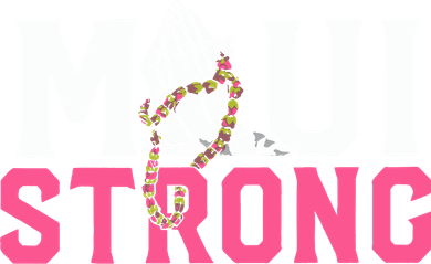 Maui Strong Wildfire Relief All Profits Will Be Donated Button