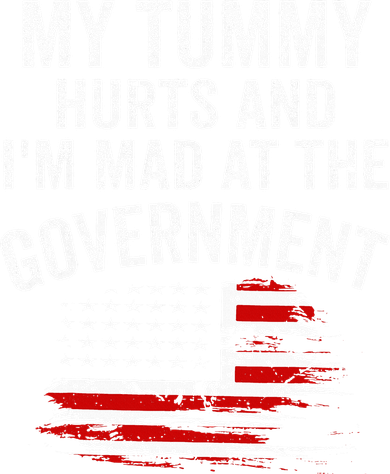My Tummy Hurts And I'm MAD At The Government Meme Bucket Hat