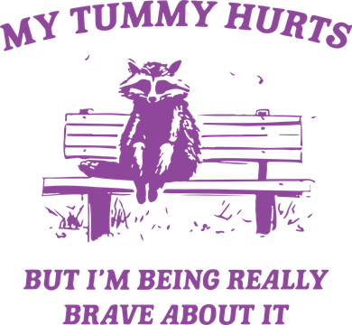 My Tummy Hurts Raccoon Button