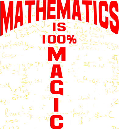 Mathematics Is 100 Percent Magic  Kids T-Shirt