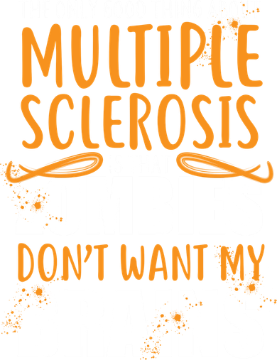 Multiple Sclerosis Zombie Don't Want My Brains Coaster