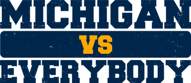 Michigan Versus Everybody Football Sports Fan Kids Hoodie