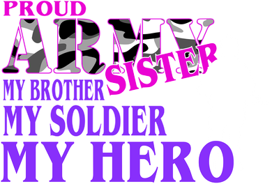 Proud Army Sister My Brother Soldier Hero Tote Bag