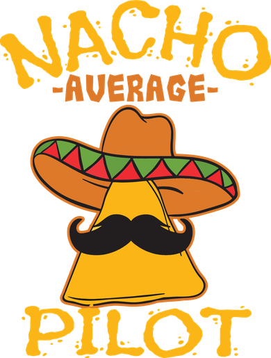 Nacho Average Pilot Aviator Flight Captain Cinco De Mayo Baby Bodysuit
