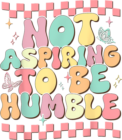 Not Aspiring To Be Humble Groovy Doggie Tank
