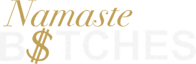Namaste B$Tch Perfect For Yoga Empowered Selfex Pression Women's Sweatshirt