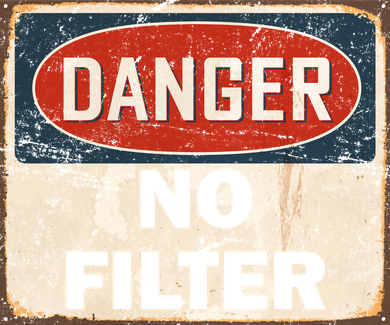 Danger No Filter Warning  Women's Hoodie