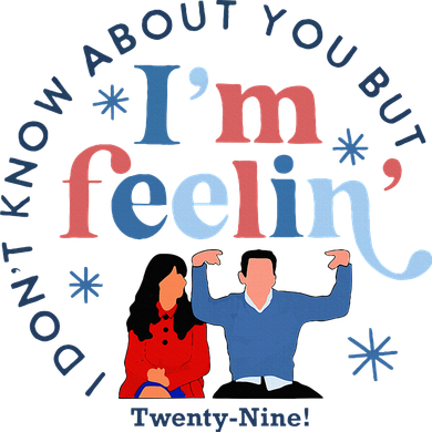 New Girl 29 IM Feelin Twenty Nine Happy Birthday 29th Kids Hoodie