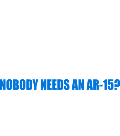 Nobody Needs An AR-15 Rifle Pro Gun Rights Women's Sweatshirt