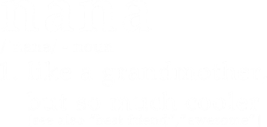 Nana Definition Like A Grandmother Coaster