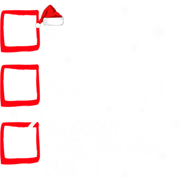 Nice Naughty Innocent Until Proven Guilty Christmas List Bucket Hat