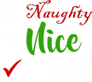 Naughty Nice I Tried Funny Xmas Button