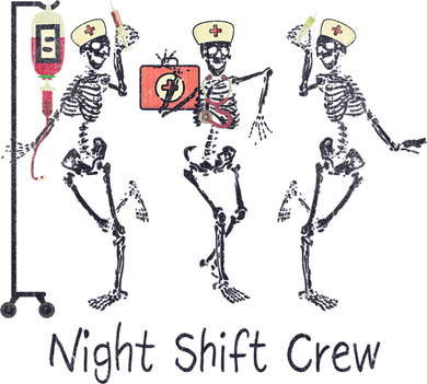 Night Shift Crew Funny Nurse Skeleton Great Gift Women's Sweatshirt