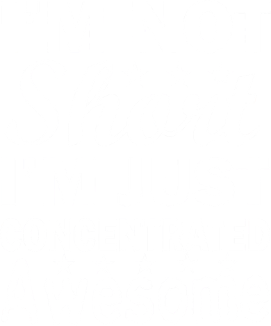 I'm Not Short Just Concentrated Awesome Toddler Long Sleeve