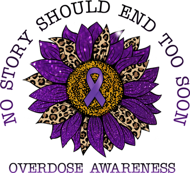 No Story Should End Too Soon Overdose Awareness Sunflower Ribbon Mousepad