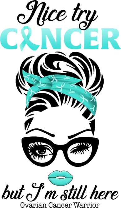 Nice Try Cancer But I’m Still Here Ovarian Cancer Warrior Great Gift Kids Sweatshirt