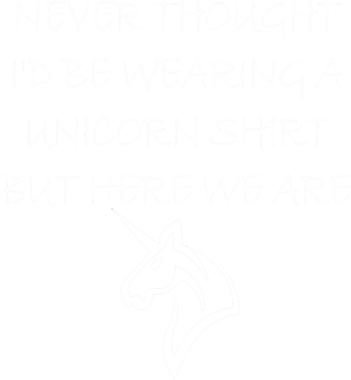 Never Thought I'd Wear A Unicorn Women's Sweatshirt
