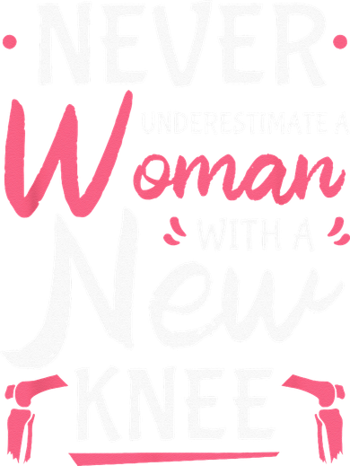 Never Underestimate A Women New Knee Replacement Surgery Women's Tank Top